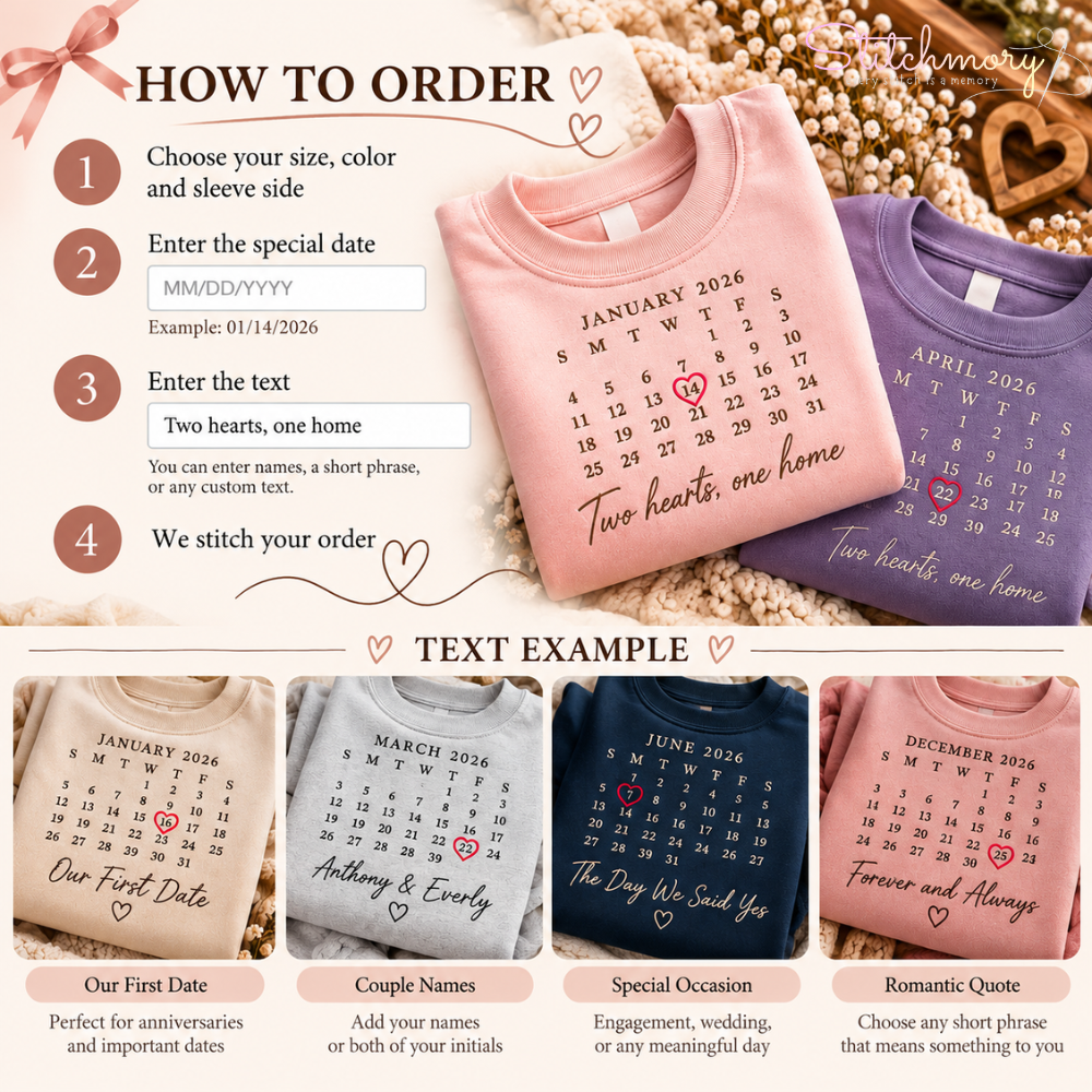 Personalized Special Date Calendar Embroidered Sweatshirt – Custom Anniversary Gift
